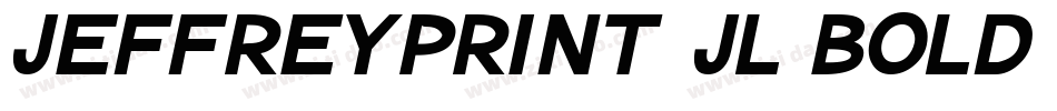 JeffreyPrint JL Bold Italic字体转换